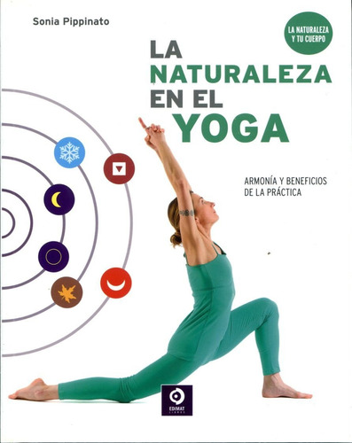 Yoga, Segun La Naturaleza - Sonia Pippinato