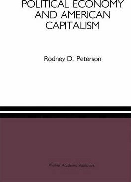 Libro Political Economy And American Capitalism - Rodney ...