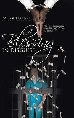 Libro A Blessing In Disguise - Dylan Tallman