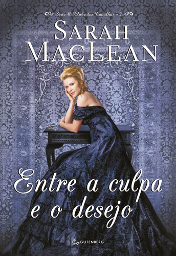Entre a culpa e o desejo, de MacLean, Sarah. Autêntica Editora Ltda., capa mole em português, 2015