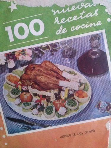 Recetario 100 Nuevas Recetas De Cocina ,1942