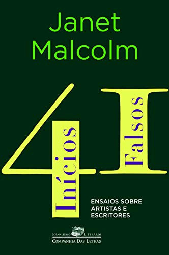 Libro 41 Inicios Falsos - Ensaios Sobre Artistas E Escritore