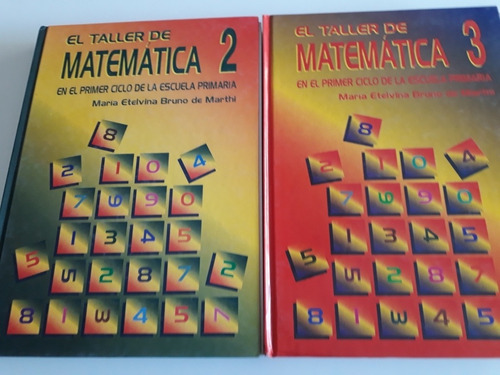 Taller De Matemática 2 Y 3 En El Primer Ciclo De La Escuela 