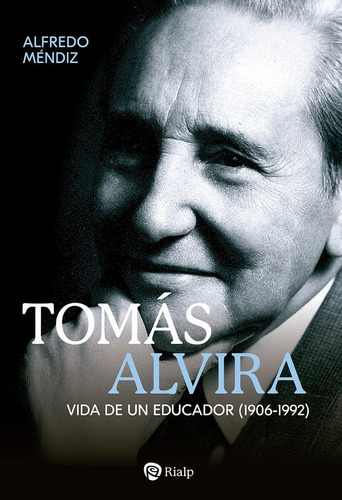 TOMAS ALVIRA, de MENDIZ, ALFREDO. Editorial Ediciones Rialp, S.A., tapa blanda en español