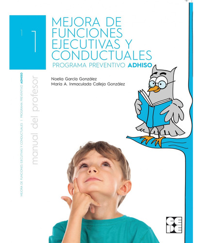 Mejora De Las Funciones Ejecutivas Y Conductuales 1 Profesor