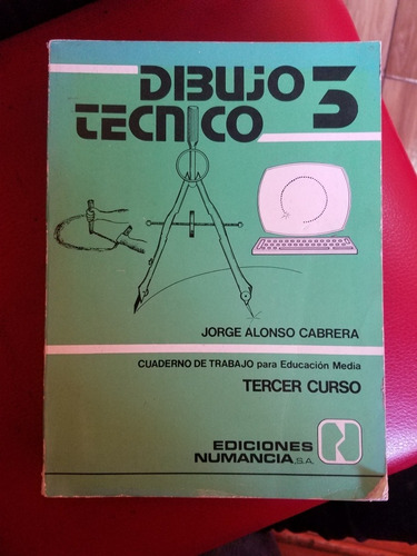 Dibujo Técnico 3 - Jorge Alonso Cabrera