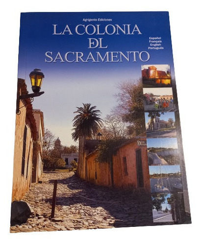 La Colonia Del Sacramento