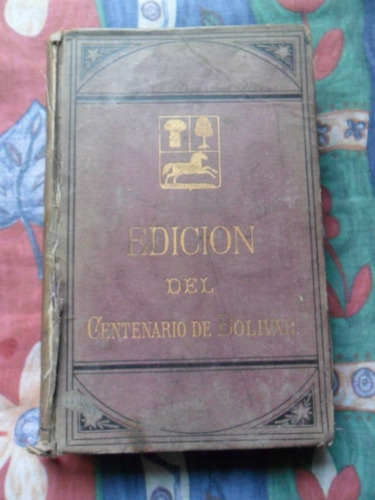 Edición Centenario Simón Bolívar Guayaquil 1884