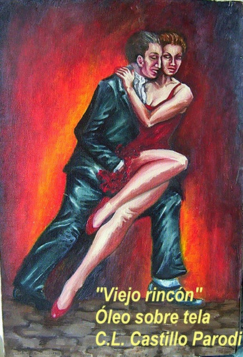 Viejo Rincón - Tango - Oleo S/tela - C.l. Castillo Parodi