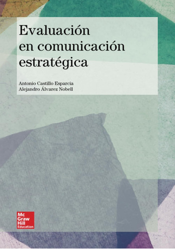 Libro: Evaluación Comunicación Estratégica (spanish Editio