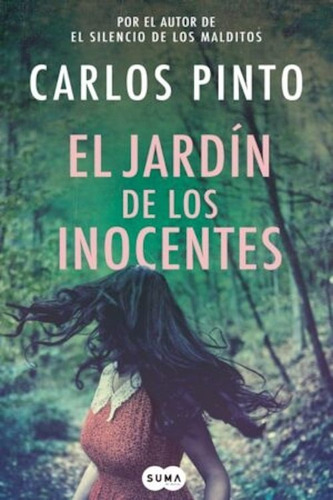 Imagen 1 de 3 de El Jardín De Los Inocentes - Carlos Pinto