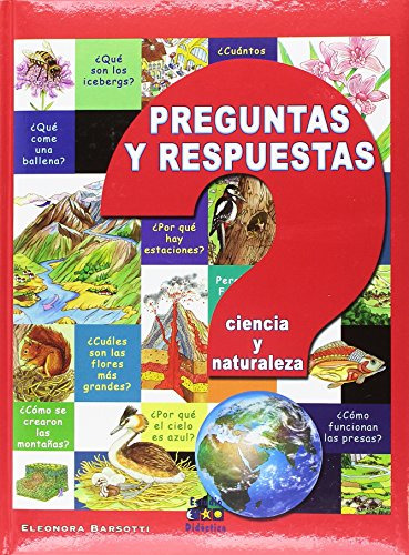 Preguntas Y Respuestas  Ciencia Y Naturaleza