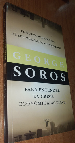 El Nuevo Paradigma De Los Estados Financieros  George Soros