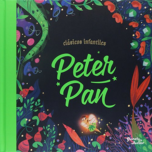 Libro Peter Pan De Varios Autores Planeta Junior