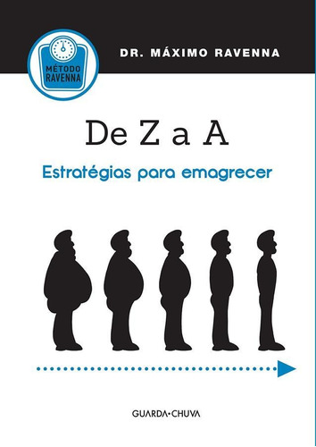 De Z A A - Estratégias Para Emagrecer