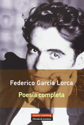 Federico Garcia Lorca. Poesia Completa Garcia Lorca Federico