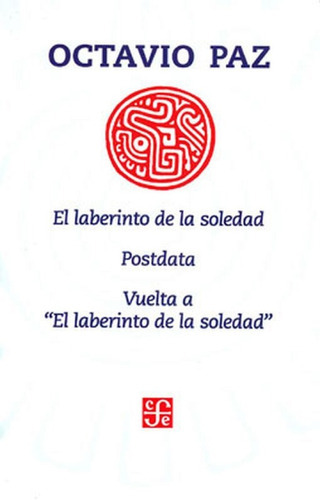 Laberinto De La Soledad, Postdata, Vuelta A