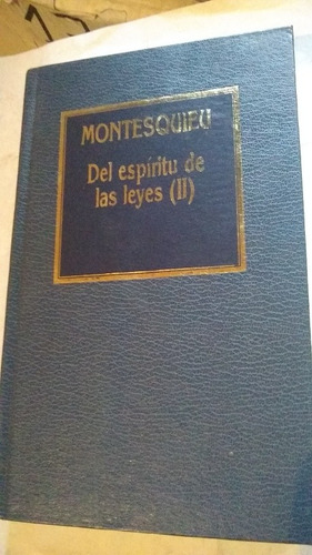 Montesquieu - Del Espiritu De Las Leyes (ll)c445