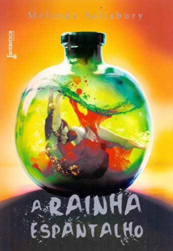 Libro A Rainha Espantalho De Salisbury Melinda Fantastica (r