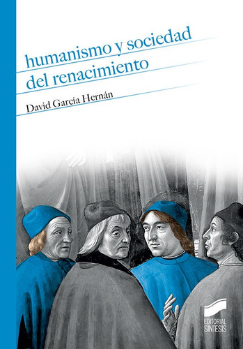 Libro Humanismo Y Sociedad Del Renacimiento