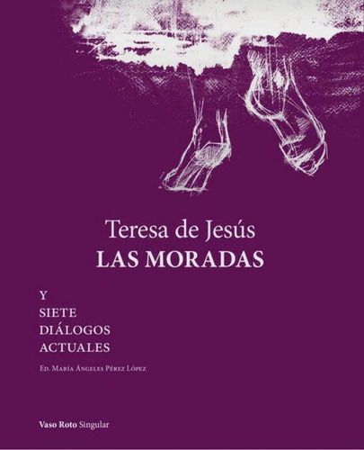 Libro: Teresa De Jesus. Las Moradas. De Jesus, Teresa#perez 