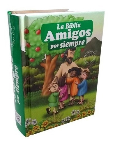 La Biblia Amigos Por Siempre Ilustrada Tapa Dura