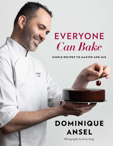 Libro: Everyone Can Bake: Simple Recipes To Master And Mix
