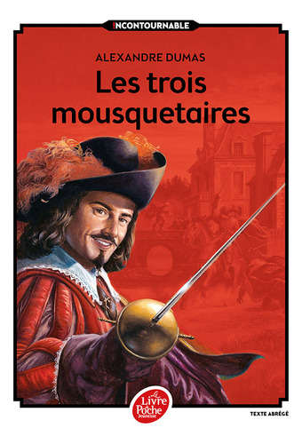 Les Trois Mousquetaires - Texte Abrégé