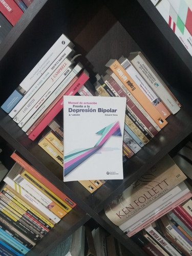 Frente A La Depresión Bipolar - Eduard Vieta - Content Med