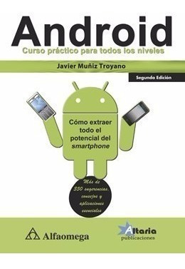 Android - Curso Práctico Para Todos Los Niveles