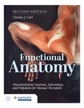 Comprar Libro: Anatomía Funcional: Anatomía Musculoesquelética Y Par