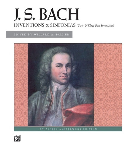  J.s.bach: Inventions & Sinfonias (two&three-part Invention)