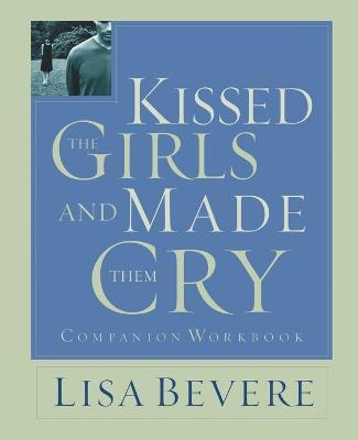 Libro Kissed The Girls And Made Them Cry Workbook - Lisa ...