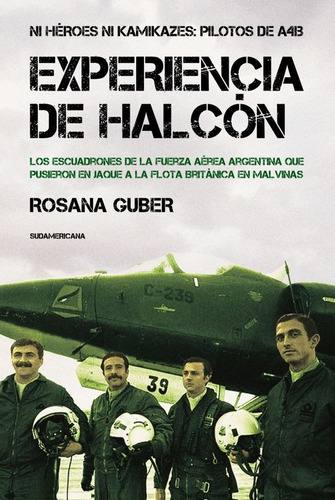 Experiencia De Halcon - Guber - Sudamericana - Libro Nuevo