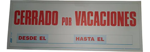 Cartel - Cerrado Por Vacaciones X 95 Hojas - Vintage