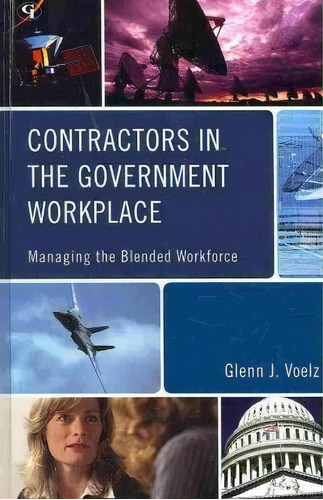 Contractors In The Government Workplace, De Glenn J. Voelz. Editorial Government Institutes Inc U S, Tapa Dura En Inglés