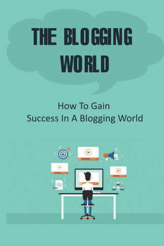 Libro: The World: How To Gain Success In A World