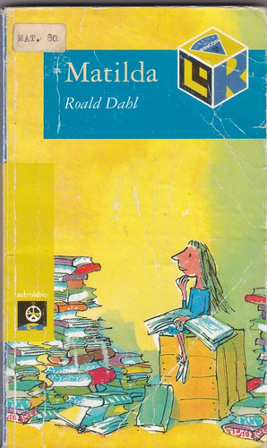 Matilda // Roald Dahl. (Usado)