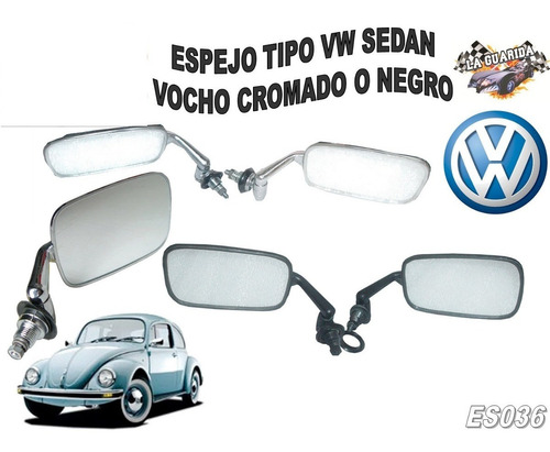 Espejo Lateral Tipo Vw Sedan Vocho Cromado O Negro Es150