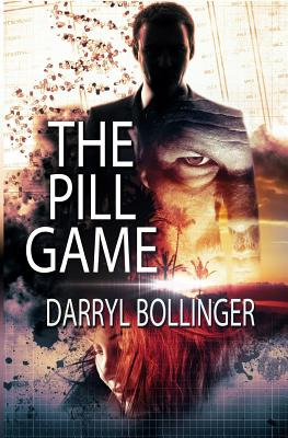 Libro The Pill Game - Bollinger, Darryl