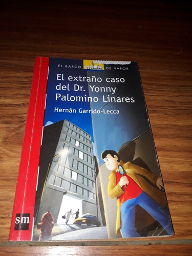Libro  Plan Lector  El Extraño Caso Del Dr, Yonny Palomino 