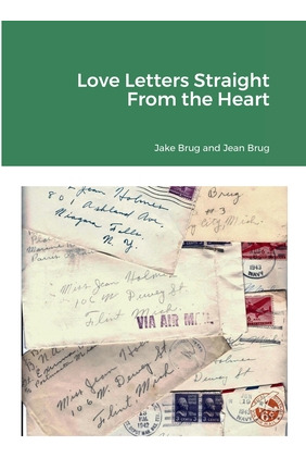 Libro Love Letters Straight From The Heart - Brug, John