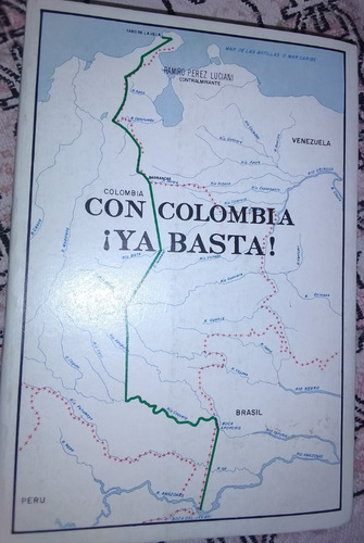 Con Colombia ¡ya Basta! - Ramiro Perez Luciani