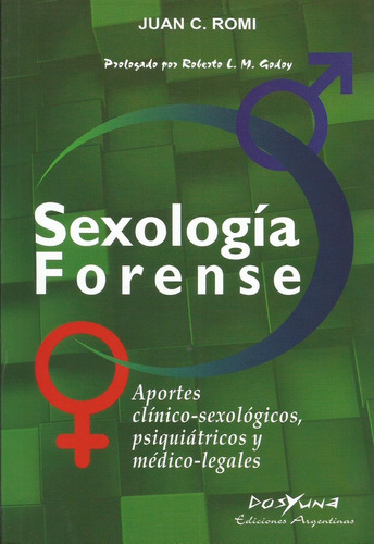 Sexología Forense - Juan Romi - Dosyuna Ediciones Argentinas