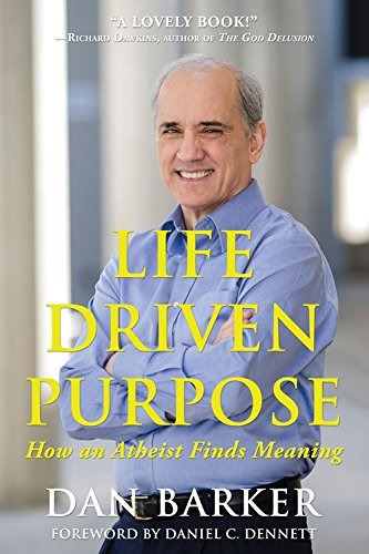 Libro Life Driven Purpose: How An Atheist Finds Meaning