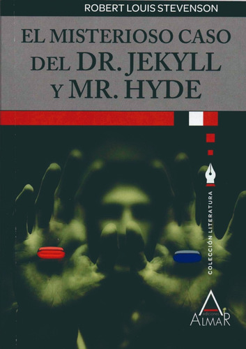 El Misterioso Caso Del Dr. Jekyll Y Mr. Hyde - Robert Luis S