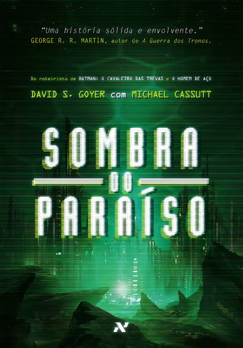 Sombra do paraíso, de Goyer, David S.. Editorial Editora Aleph Ltda, capa mole em português, 2015
