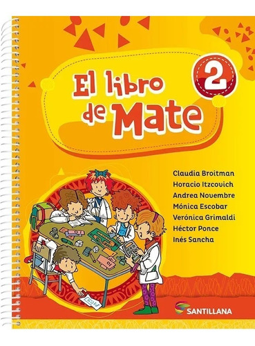 El Libro De Mate 2. Ed. Santillana 