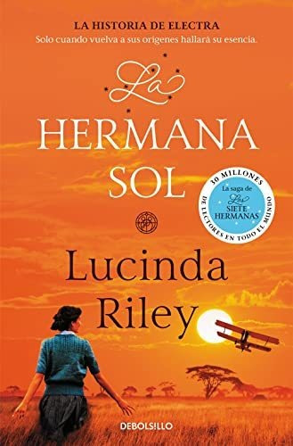 La Hermana Sol (las Siete Hermanas 6): La Historia De Electr