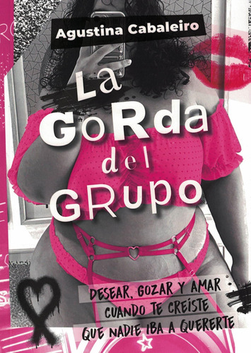 Gorda Del Grupo, La